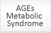 AGEs Metabolic Syndrome